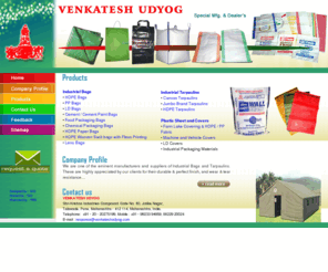 venkateshudyog.com: Industrial Bags, HDPE Bags, PP Bags, LD Bags, Cement Paint Bags, Food Packaging Bags, Chemical Packaging Bags, India
Industrial Bags, HDPE Bags, PP Bags, LD Bags, Cement Paint Bags, Food Packaging Bags, Chemical Packaging Bags, India