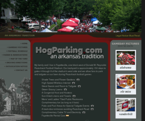 hogparking.com: HogParking.com | An Arkansas Tradition
Parking and Tailgating for Razorback Football Events