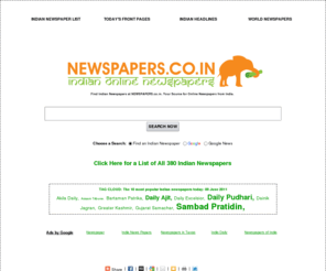 newspapers.co.in: NEWSPAPERS.co.in Indian Newspapers
Click here for Indian newspapers. From Delhi to Mumbai and all across India, you'll find the online Indian newspaper you're looking for at NEWSPAPERS.co.in.