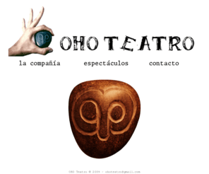 ohoteatro.com: OHO Teatro
OHO Teatro. Compañía de producción teatral.