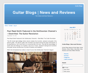 guitarblogs.org: Guitar Blogs | News and Reviews
Guitar Blogs discussion, featuring Guitar News, Guitar Reviews, Amp News, Amp Reviews and Guitar Effects Reviews.