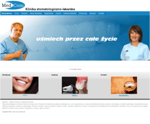 medcom.pl: MEDCOM - klinika implantologii i ortodoncjii
Medcom przychodnia stomatologiczno lekarka specjalizująca się w implantologii i ortodoncjii
