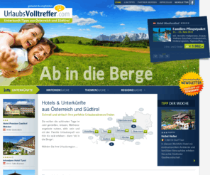 mondseelandinfo.com: Urlaubsvolltreffer - Unterkünfte, Hotels, Ferienwohnungen, Campingplätze aus Österreich und Südtirol.
Urlaubssuchmaschine für Hotels Campingplätze Reiterhöfe Stadhotels All-Inklusive-Hotels Landgasthöfe sowie Wellnesshotels, Familiehotels, Golfhotels und Wanderhotels in Österreich und Südtirol