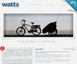 wattworld.ch: WATTWORLD - Vélos électriques WATTS, e-bike watts, vélos wattworld
vélo watts, vélo électrique,e-bike watts,vélo wattworld,vélo électrique Eco,Vélo électrique Swing,Vélo électrique Tango,Vélo électrique mini-move,Vélo électrique Mamba,Vélo électrique Swisspulse