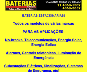 bateriasestacionarias.net: ..::BATERIAS ESTACIONÁRIAS::..(11)4368-3052 | 4368-5302 | BATERIAS GARCIA
