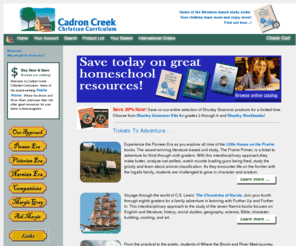 cadroncreek.com: Cadron Creek Christian Curriculum; literature based curriculum for your home schoolers!
