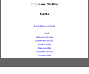 empresascuritiba.com.br: Empresas em Curitiba
Empresas Curitiba