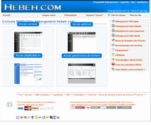 hebeh.org: Hébergeur fiable et performant hebeh.net, php5 mysql5 hébergement de sites internet hautes performances
Hébergeur fiable et performant hebeh.com, hébergez votre site internet en toute sérénité