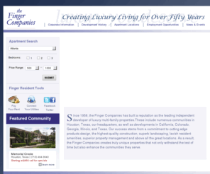 thefingercompanies.com: Luxury Apartment Developers | Luxury Apartment Communities in Texas, Illinois, California, Georgia, and Colorado
Luxury apartment developers, the Finger Companies are the premier providers of Texas apartment communities, Illinois apartment communities, California apartment communities, Georgia apartment communities, and Colorado apartment communities.  If luxury lifestyle at an affordable price appeals to you, look at our diverse selection of luxury apartment communities located all around the United States.