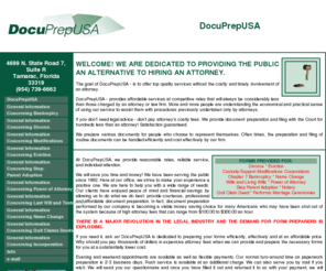 lowcostdivorcebankruptcy.com: South Florida, Palm Beach, Fort Lauderdale, Miami Paralegal Services: DocuPrepUSA
DocuPrepUSA - Paralegal Service provides affordable legal services at competitive rates that will always be considerably less than those charged by an attorney or law firm.  We are here to help you with a range of legal needs.  We offer Divorce, Chapter 7 Bankruptcy, Eviction, Custody / Support Modification, Corporations, Name Change, Wills and Living Wills, Step-Parent Adoption, Quit Claim Deed, Power of Attorney, Notary and we perform marriage ceremonies.  If you need it, ask us!  If you don't need legal advice - don't pay attorney's costly fees. We provide legal document preparation, filing with the Court and obtaining hearing dates where necessary for hundreds less than an attorney.

