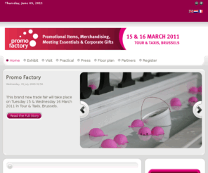 promofactorybrussels.com: Welcome to the Promofactory website
Promofactory Vakbeurs