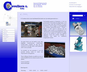 coveliers.com: coveliers - Home
Vastmaken van ladingen op zeeschepen, wagons, trucks, containers. Maken van houten verpakkingen, hertstellen van verpakkingen en verpakken van goederen voor transport over zee, spoor, lucht, weg ... in binnen- en buitenland.  -  