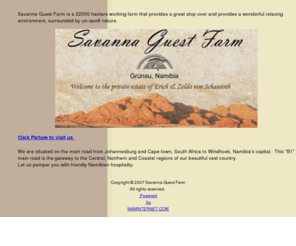 savanna-guestfarm.com: Savanna Guest Farm
Savanna Guest farm, Southern Namibia .