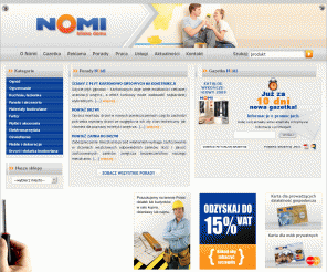 nomi.pl: NOMI - narzędzia - materiały budowlane - ogród
Narzędzia dla budownictwa, dla domu i ogrodu. Nomi S.A. to pierwsza w Polsce branżowa sieć handlowa.
