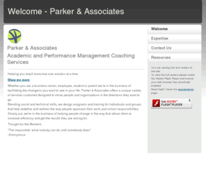 parkerassociatesinc.com: Welcome - Parker & Associates
Parker & Associates, Academic and Performance Management Coaching Services
