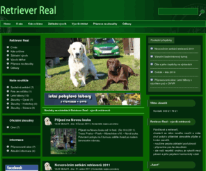 retriever-real.com: Výcvik retrieverů v Praze - Retriever Real
Retriever Real provádí výcvik všech plemen retrieverů.