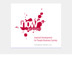 nowinstitut.com: Now Institutes
Now Institutes: Inspired Development for People Business Society