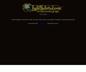 lightnatured.com: LightNatured.com - A WoW Healing Community
