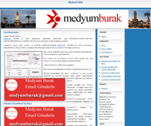 medyumizmir.com: Medyum İzmir - İzmir Medyumları
İzmir Medyum ve İzmirli Medyum ve Hocalara ulaşabileceğiniz site.