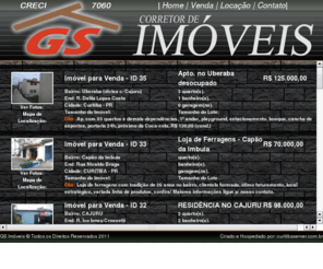 gsimoveis.com: GS Imóveis
GS Imóeveis o lugar certo da sua casa