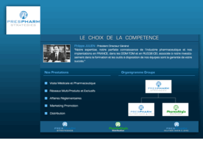 prespharm.com: Prespharm Stratégies
Notre expertise, notre parfaite connaissance de lindustrie pharmaceutique et nos implantations en FRANCE, dans les DOM-TOM et en RUSSIE-CEI, associée à notre investissement dans la formation et les outils à disposition de nos équipes sont la garantie de votre succès.