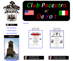 clubpacentro-detroit.com: Club Pacentro of Detroit
Italian-American social club for descendants from the town of Pacentro (Italy)