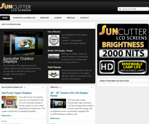 hdtvoutdoor.com: HDTV Outdoor
HDTV Outdoor offers the largest selection of direct sunlight readable LCD displays.