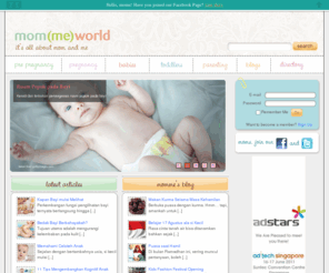 mommeworld.com: mom(me)world - it's all about mom and me
Read interesting tips and posts about pregnancy, parenting, and babies. Anything about mom and her babies.