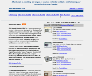 123ezu.com: EZU Rentals: Used Electronic Testing Instrument Rental and Sales Services
Provide rental, sales, calibration, repair, auction and resell services on used electronic testing instruments. Complete stock on Agilent, Anritsu, Advantest, Tektronix, Yokogawa, R&S, etc.