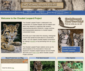 cloudedleopard.org: Welcome to the Clouded Leopard Project
Supporting clouded leopard conservation and research