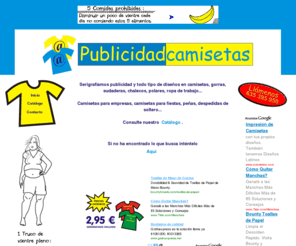 publicidadcamisetas.com: Publicidad en camisetas. Serigrafiamos su publicidad en camisetas, gorras, sudaderas, polos,...
Serigrafiamos su publicidad en camisetas, gorras, chalecos, ropa de trabajo...Si no dispone de un diseño nosotros lo creamos por usted.