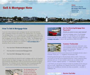 sellthemortgagenote.com: Sell a Mortgage Note — Sell a Commercial Mortgage Note — Sell a Private Mortgage Note — Sell a Mortgage Deed Note — Sell a Mortgage
Receive first class service and an excellent cash price when you sell a mortgage note to The Mortgage Buyer.