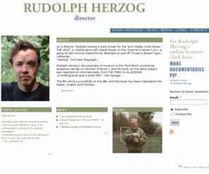 rudolph-herzog.com: Rudolph Herzog | director
As a director, Rudolph Herzog is best known for the Channel 4 reality crime series “the Heist” and for his film on jokes in Hitler’s Third Reich for German Channel 1 and the BBC.