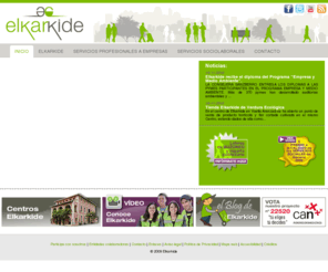 elkarkide.com: Elkarkide - Mejorando la calidad de vida de las personas con discapacidad a través de la Incorporación Social y Laboral
Inserción social y laboral de personas con discapacidad