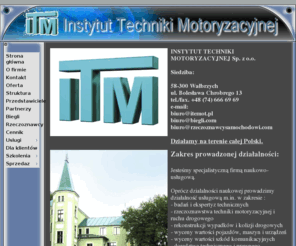 biegli.biz: Biegli Sądowi, Rzeczoznawcy, Instytut, Ekspertyzy, Opinie, Wyceny ...
Instytut Techniki Motoryzacyjnej Sp. z o.o.