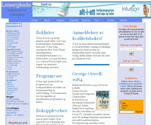 leserglede.com: Nettsted for bokelskere: Bøker og bokanmeldelser, anmeldelse bok, anmeldelse bøker, leserglede, leseglede, skjønnlitteratur, litteraturnyheter
Et nettsted for bøker, anmeldelser, gode bøker, anbefalinger,nyheter om bøker og diskusjoner, litteratur, skjønnlitteratur, fiction,litteraturnyheter.