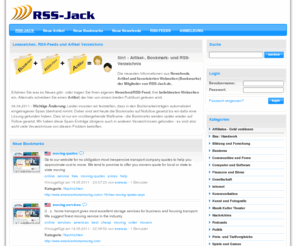 rss-jack.de: Newsfeed-RSS-Feeds, Bookmarks und Artikel Online verwalten - Newsfeed-RSS-Verzeichnis, News-Portal, Social Bookmarks
Newsfeed-RSS-Verzeichnis kombiniert mit Artikel-Verzeichnis und Social Bookmark Verzeichnis - RSS-Jack.de ist ein Follow-Verzeichnis