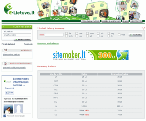e-lithuania.net: E-lietuva - hostingas, serverių nuoma, domenų registravimas, serverio paslaugos
E-Lietuva.lt - tai www serverio paslaugų centras, teikiantis visas profesionalias hostingo, elektroninio pašto, interneto vardų (domenų) registravimo ir palaikymo paslaugas