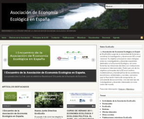 ecoecoes.es: Asociación de Economía Ecológica en España | Bienvenidos a la página web de la Asociación de Economía Ecológica en España
Bienvenidos a la página web de la Asociación de Economía Ecológica en España