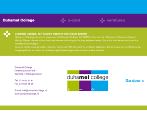 jijplusduhamel.nl: Duhamel College - dé VMBO-school voor de richtingen Techniek en Zorg en Welzijn
