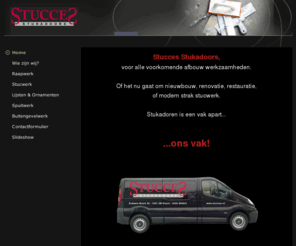 stucces.nl: Home
Stukadoors & Restaurateurs