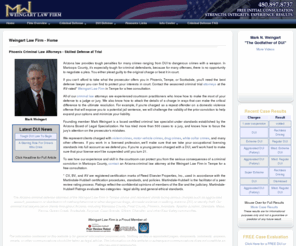 arizonaduilaw.com: Phoenix Arizona Criminal Law Attorney | Weingart Law Firm
Free consultation: The Greater Phoenix criminal law attorneys of the Weingart Law Firm in Tempe represent clients facing such serious Arizona charges as distribution of dangerous drugs, assault, or extreme DUI in Maricopa County.