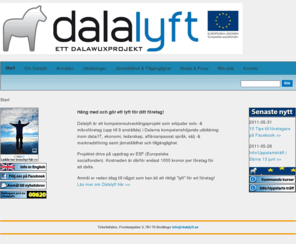dalalyft.se: Dalalyft - Kompetensförsörjning för småföretagare i Dalarna
Dalalyft erbjuder kompetensutveckling för företag i Dalarna med upp till 9 anställda. För endast 1000 kr får du och dina medarbetare chansen att öka era kunskaper inom områden som blir allt viktigare. 