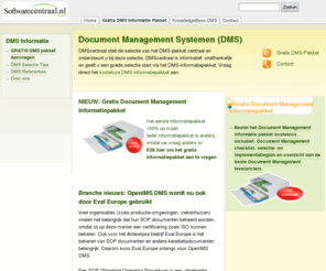 dmscentraal.nl: DMS-systemen Gratis DMS-Infopakket  DMS-pakketten DMS software DMS info
DMS-systemen en DMS-software pakketen vergelijken op een site. Document Management Systemen-selectie is nog nooit zo eenvoudig geweest met het DMS-selectie en DMS-informatiepakket.