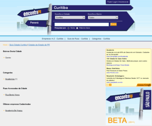 encontrapr.com.br: Curitiba, guia bairro Curitiba, Curitiba | PARANÁ - EncontraPR
Encontre tudo no guia do bairro Curitiba, comércios, serviços, guia de ruas, as melhores empresas com opinião e avaliação dos moradores, portal EncontraPR, Curitiba - Curitiba.