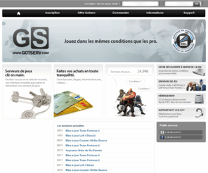 gotserv.com: Gotserv.com - Location de serveur de jeux, Teamspeak, Mumble
Location de serveur de jeux, teamspeak, mumble