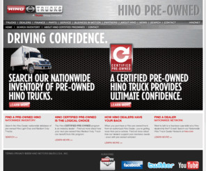 hino-preowned-trucks.com: Hino Pre-Owned Trucks / Hino Certified Pre-Owned Trucks
Nationwide listings for light duty and medium duty pre-owned trucks a service of Hino Trucks USA.