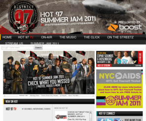 hot97.com: HOT 97 IS HIP HOP AND R&B
Hot97 Is Hip-Hop and R&B ! 
HOT 97 is the World’s most recognized source of Hip Hop and R&B!  “Hear it here first” music, exclusive interviews and industry leading live events – all hosted by our famous personalities Funkmaster Flex, Angie Martinez, Mister