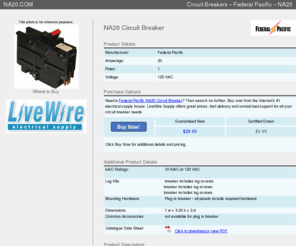 na20.com: NA20 | Federal Pacific 20 amp Circuit Breaker
Complete Federal Pacific NA20 circuit breaker product information including pricing and accessories.