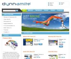 dynnamite.co.uk: DyNNamite ¦¦ DotNetNuke (DNN) Skins & DotNetNuke (DNN) Modules ¦¦ Wordpress Themes ¦¦ Joomla Themes ¦¦ Drupal Themes
The team at DyNNamite are DotNetNuke (DNN) specialists providing services including DNN module development, skins and hosting.